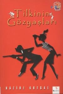 Gerçek Yaşam Dizisi: Tilkinin Gözyaşları