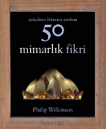 50 Mimarlık Fikri; Gerçekten Bilmeniz Gereken