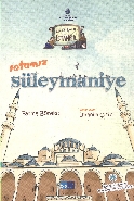 Geze Toza İstanbul 3-Rotamız Süleymaniye