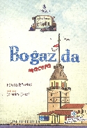 Geze Toza İstanbul 4- Boğazda Macera
