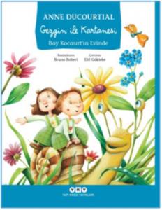 Gezgin İle Kartanesi Bay Kocasırt'ın Evinde