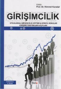 Girişimcilik; Uygulamalı Girişimcilik Eğitimi - Kosgeb Destekleri - İş Planı Sosyal Sermaye