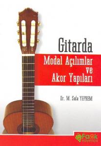 Gitarda Modal Açılımları ve Akor Yapıları