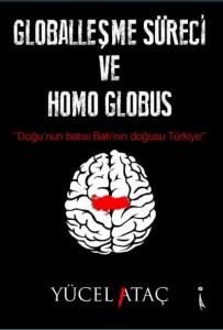 Globalleşme Süreci ve Homo Globus