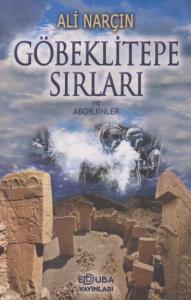 Göbeklitepe Sırları ve Aborjinler