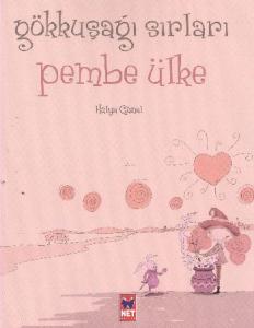 Gökkuşağı Sırları Pembe Ülke