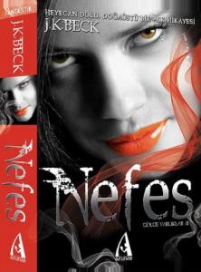 Nefes; Gölge Varlıklar Serisi II