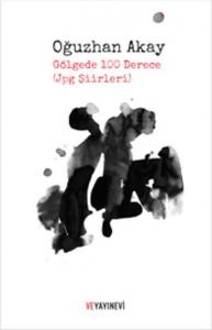 Gölgede 100 Derece (jpg Şiirleri)