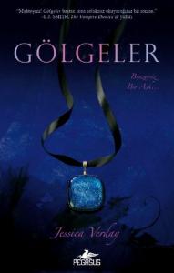 Gölgeler; Benzersiz Bir Aşk