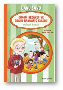 Doğada Hayat 4 - Görgü Nezaket ve Doğru Davranış Kulübü