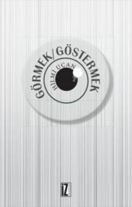 Görmek - Göstermek