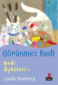 Görünmez Kedi; Kedi Öyküleri 5