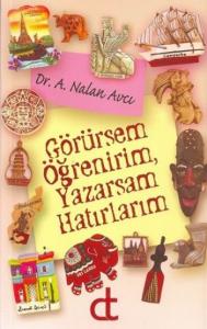 Görürsem Öğrenirim, Yazarsam Hatırlarım