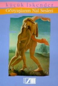 Gözyaşlarım Nal Sesleri