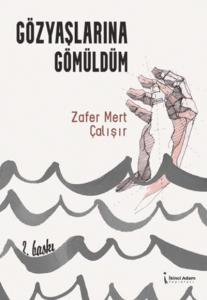 Gözyaşlarına Gömüldüm