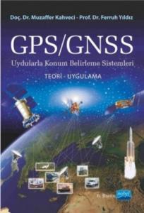 GPS/GNSS Uydularla Konum Belirleme Sistemleri