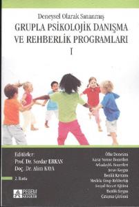 Deneysel Olarak Sınanmış Grupla Psikolojik Danışma ve Rehberlik Programları 1