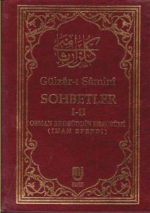 Gülzâr-ı Sâminî Sohbetler I-II