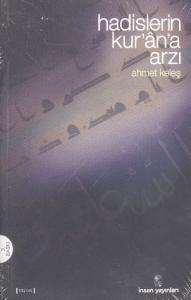 Hadislerin Kur'an'a Arzı