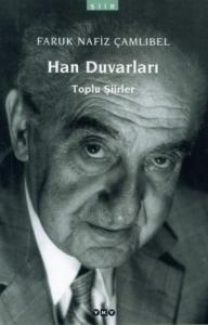 Han Duvarları; Toplu Şiirler