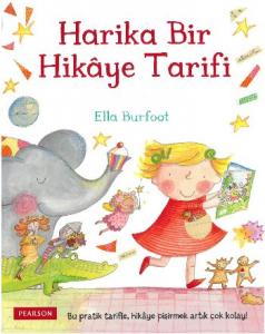 Harika Bir Hikaye Tarifi