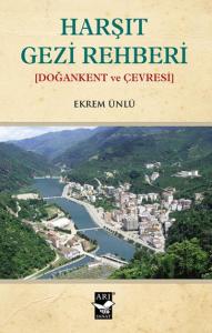 Harşıt Gezi Rehberi