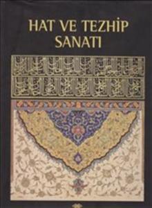 Hat ve Tezhip Sanatı