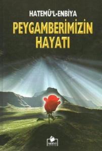 Siyeri Nebi - Peygamberimizin Hayatı (2. Hamur-Ciltli)