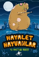 Hayalet Hayvanlar - 1; Aç Hamsterın Dönüşü
