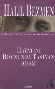 Hayatı Boynunda Taşıyan Adam