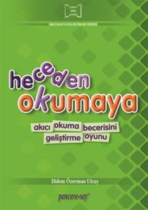 Heceden Okumaya; Akıcı Okuma Becerisini Geliştirme Oyunu