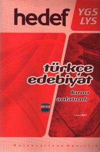 Hedef YGS LYS Türkçe Edebiyat Konu Anlatımlı E.Ekinci