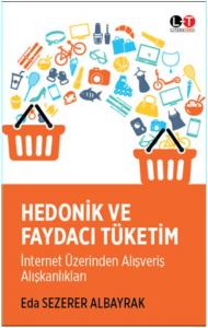 Hidonik ve Faydacı Tüketim