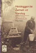 Heideggerde Zaman Ve Varoluş