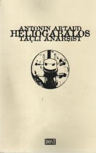 Heliogabalos Taçlı Anarşist