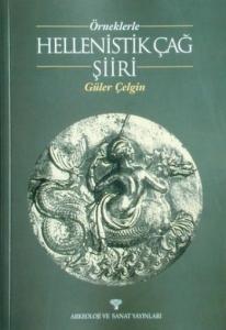 Örneklerle| Hellenistik Çağ Şiiri