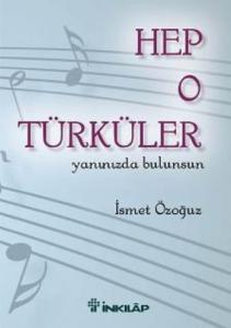 Hep O Türküler Yanınızda Bulunsun