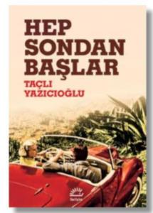 Hep Sondan Başlar