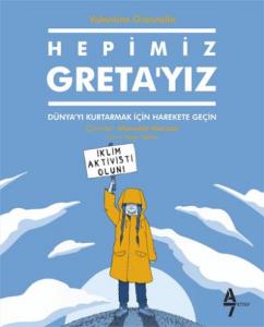 Hepimiz Gretayız