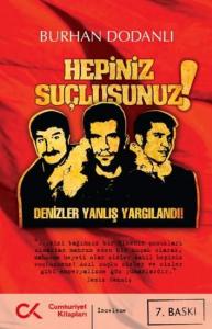 Hepiniz Suçlusunuz