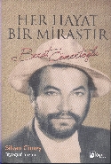 Her Hayat Bir Mirastır