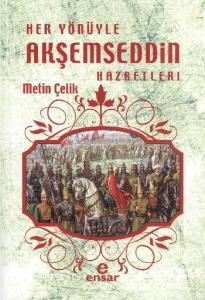 Her Yönüyle Akşemseddin Hazretleri