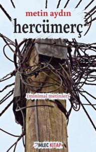 Hercümerç-Minimal Metinler