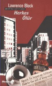 Herkes Ölür; Bir Matthew Scudder Polisiyesi