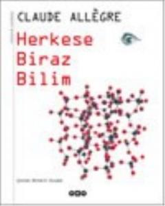 Herkese Biraz Bilim (Küçük Boy)