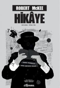 Hikaye-Senaryo Yazımının Özü Yapısı Yöntemi ve İlkeleri-Ciltli