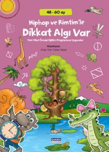 Hiphop Ve Rimtim'le Dikkat Algı Var (48-60 Ay)