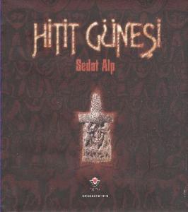 Hitit Güneşi (Ciltli)
