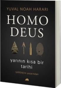 Homo Deus; Yarının Kısa Bir Tarihi