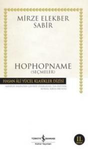 Hophopname; (Seçmeler)